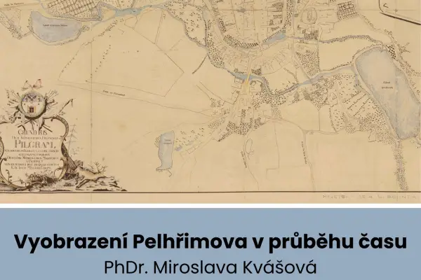 Přednáška "Vyobrazení Pelhřimova v průběhu času"